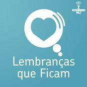 Podcast Lembranças que Ficam