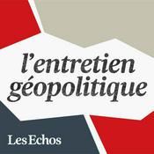 Podcast L'Entretien géopolitique
