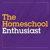 Podcast The Homeschool Enthusiast