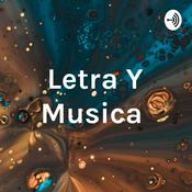 Podcast Letra Y Musica