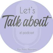 Podcast Let’s talk about