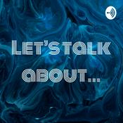 Podcast Let's talk about...