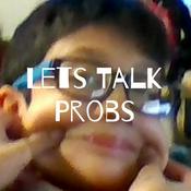 Podcast Lets Talk Probs