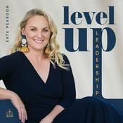 Podcast Level Up Leadership