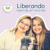 Podcast Liberando nuestras emociones