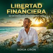 Podcast Libertad Financiera