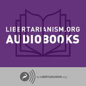 Podcast Libertarianism.org Audiobooks