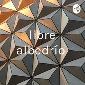 Podcast libre albedrío