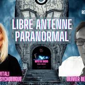 Podcast Libre antenne Paranormal avec Sophie Vitali médium parapsychologue et Olivier Bernard auteur