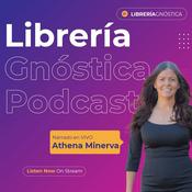 Podcast Librería Gnóstica