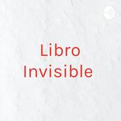 Podcast Libro Invisible