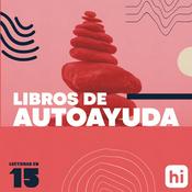 Podcast Libros de autoayuda por Lecturas en 15