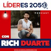 Podcast Líderes 2050* por Rich Duarte