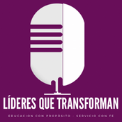 Podcast Líderes que Transforman