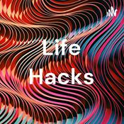 Podcast Life Hacks
