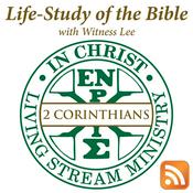 Podcast Life-Study of 2 Corinthians with Witness Lee