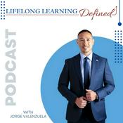 Podcast Lifelong Learning Defined Podcast for Self Improvement