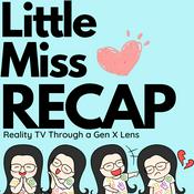Podcast Little Miss Recap
