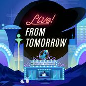 Podcast Live! From Tomorrow