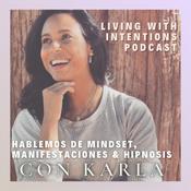 Podcast Living with Intentions Podcast