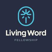 Podcast Living Word Fellowship
