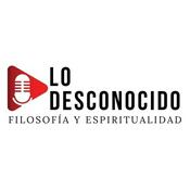 Podcast Lo Desconocido