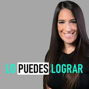 Podcast LO PUEDES LOGRAR