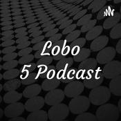 Podcast Lobo 5 Podcast