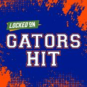 Podcast Locked On Gators Hit - Quick Takes on Florida Gators Football & Basketball