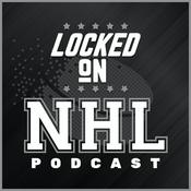 Podcast Locked On NHL - Daily Podcast On The National Hockey League