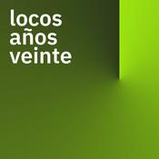 Podcast Locos Años Veinte