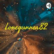 Podcast Lonegunner82