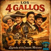 Podcast Los 4 Gallos