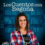 Podcast Los cuentos con Begoña