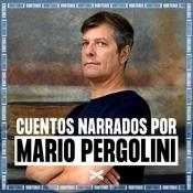 Podcast Los cuentos de Mario Pergolini (3 Temporadas)