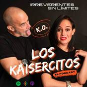 Podcast Los Kaisercitos