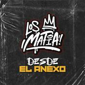 Podcast LOS MAFIA ⭐️ Desde El Anexo