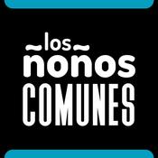 Podcast Los ñoños comunes