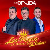 Podcast Los Reyes de la Mañana