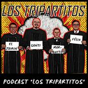 Podcast Los Tripartitos Podcast