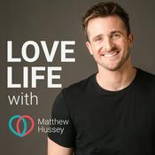 Love Life With Matthew Hussey