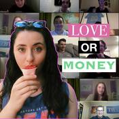 Podcast Love or Money