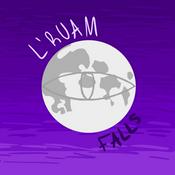 Podcast L'ruam Falls