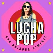 Podcast Lucha Pop
