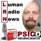 Podcast LUMAN Radio News [Psicología VIP]