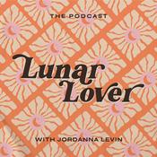 Podcast Lunar Lover: The Podcast