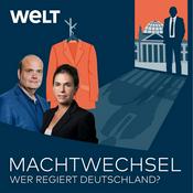 Podcast Machtwechsel – mit Dagmar Rosenfeld und Robin Alexander