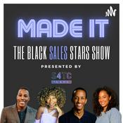 Podcast Made It: The Black Sales Stars Show