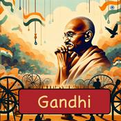 Podcast Mahatma Gandhi Audio Biography