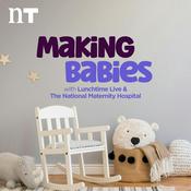 Podcast Making Babies with Lunchtime Live